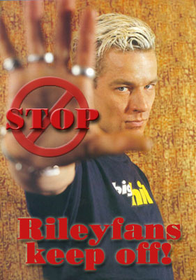 riley fans piss off..jpg